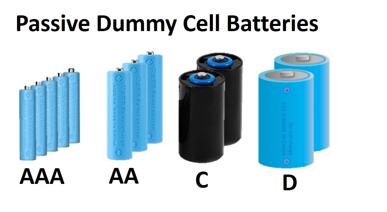 Passive Dummy Cell Batteries